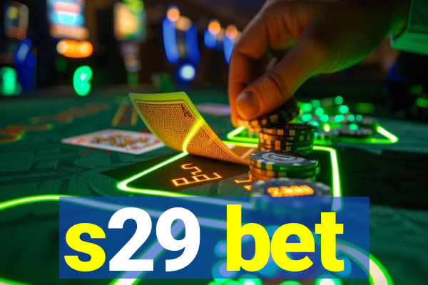s29 bet